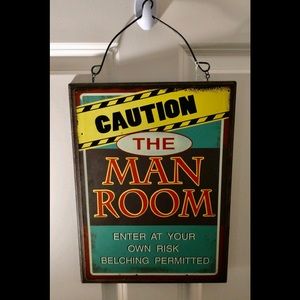 Caution Man Room (Dad) Sign 14” x 10 1/2” (Wood)